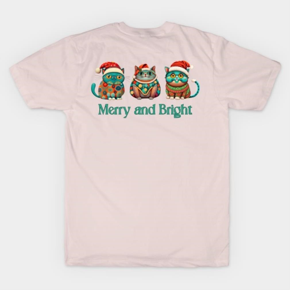 Funny colorful fat cats in Christmas Santa hats merry and bright shirt Funny colorful fat cats in Christmas Santa hats merry and bright shirt