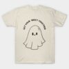 Get your sheet together Halloween shirt