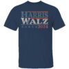 Harris Waltz 2024 Election Kamala Harris Tim Waltz 2024 T-Shirt