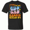 I’m Voting for Gus Dad Vote Harris Walz 2024 Shirt