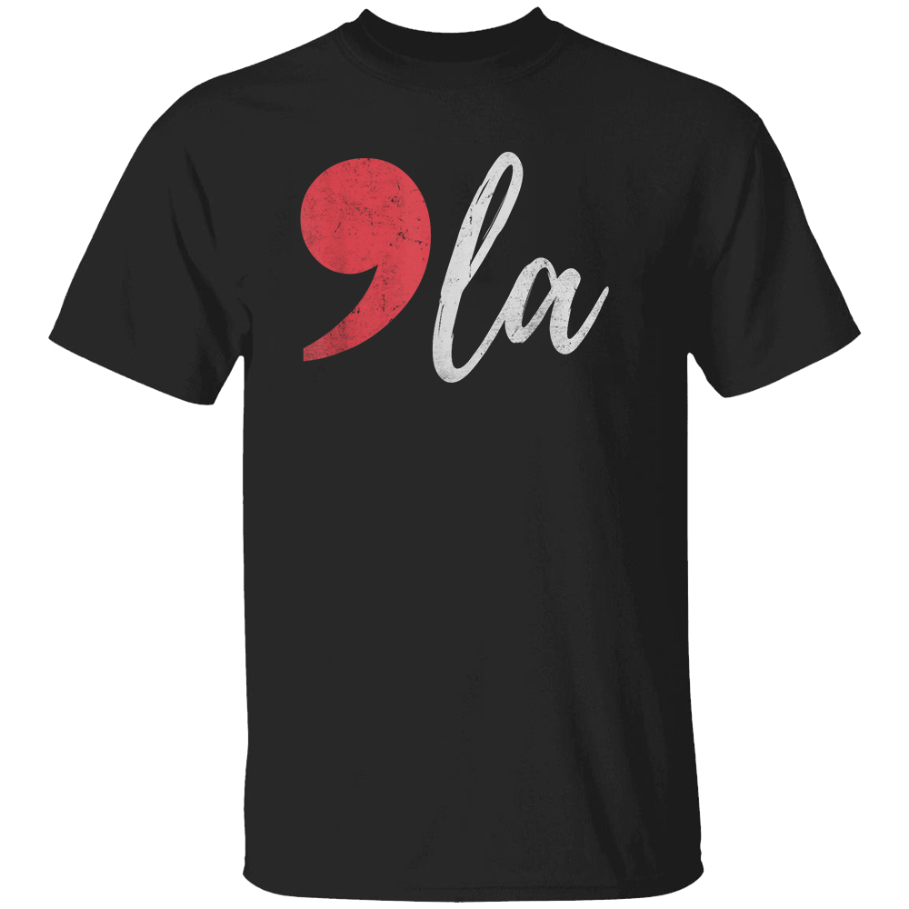'LA SHIRT Comma La, Kamala Harris 2024, Kamala For President 'LA SHIRT Comma La, Kamala Harris 2024, Kamala For President