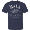 Mala Make America Laugh Again Coconut Is Brat Shirt