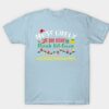 Most likely bake cookies &amp drink hot cocoa &amp watch Christmas movies shirt