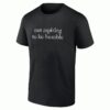 Not Aspiring to Be Humble Shirt