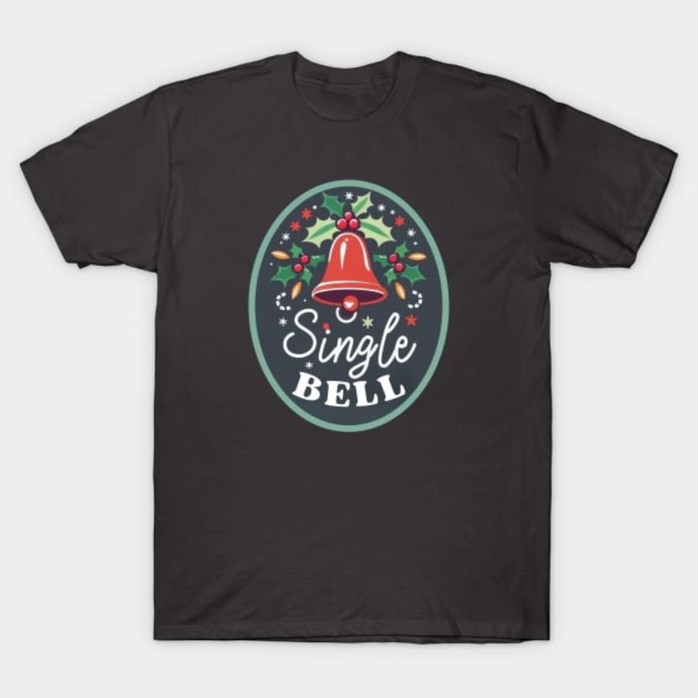 Single bell Christmas shirt Single bell Christmas shirt