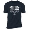 WRESTLING LIVES HERE SHIRT NCAA 2023 Wrestling Championships, Penn State Nittany Lions