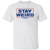 Weird Trump 2024 – Stay Weird – Donald Trump JD Vance Shirt