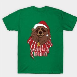 You had me at Ho Ho HO Shirt
