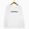 Logo Merch Magnifique Sweatshirt