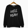 Merch Heel Yeah Sweatshirt