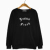 Merch Jesus Freak Sweatshirt Kirk Franklin