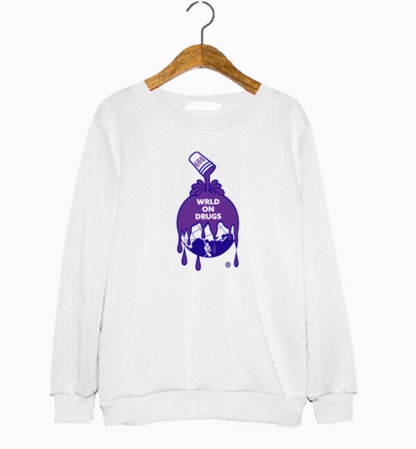 Merch Wrld on Drugs Sweatshirt