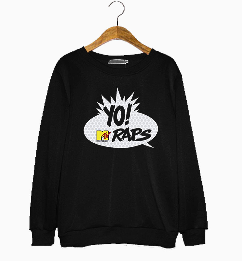 Merch Yo Mtv Raps Sweatshirt Merch Yo Mtv Raps Sweatshirt