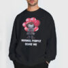 Pennywise Normal People Scare Me Sweatshirt