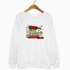Vintage Drunk Naughty Nice Sweatshirt