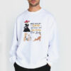 You Will Meet the Crazy Cat Lady Sweatshirt