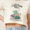 I Didn’t Do a Damn Thing Today Crop Tee