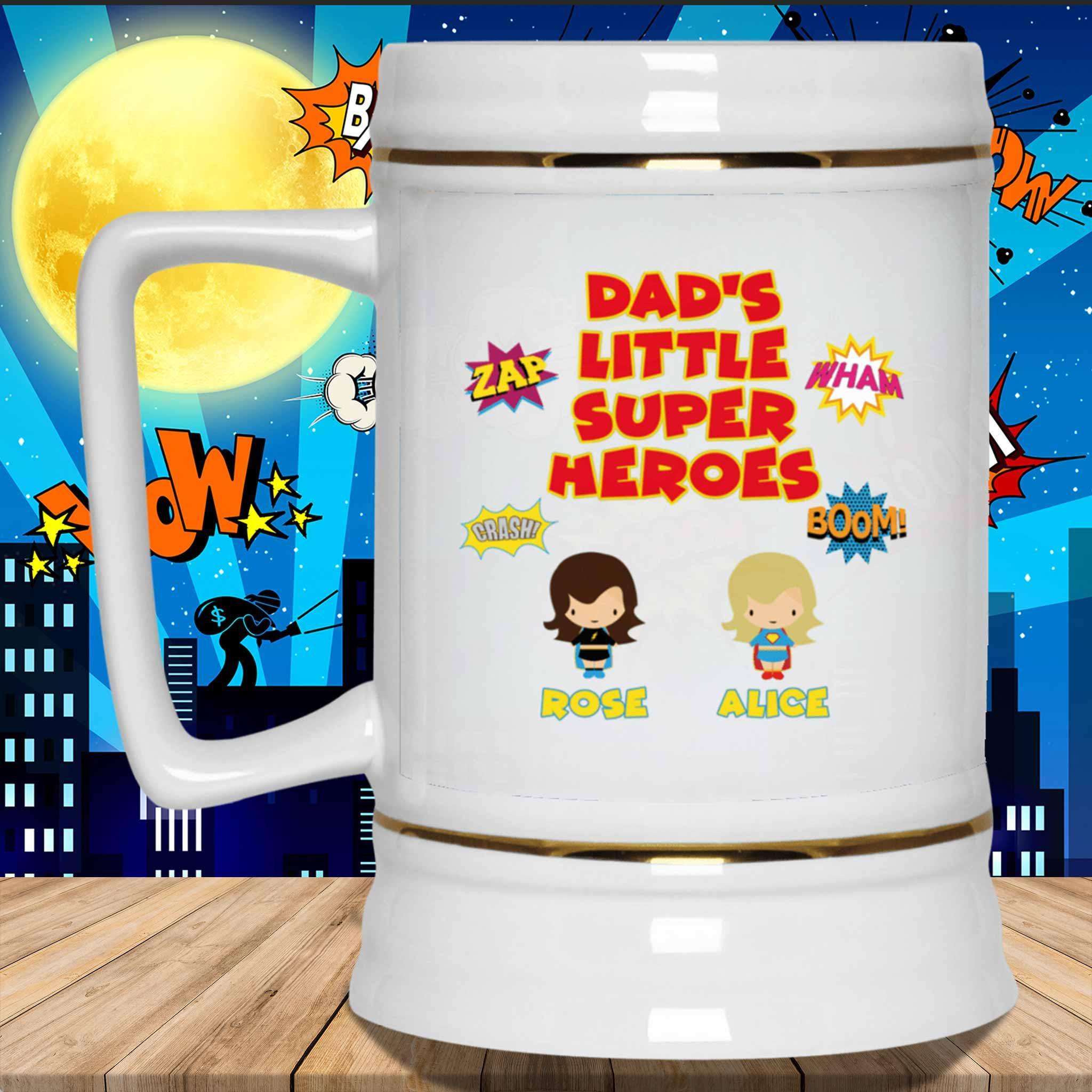 Dad's Little Super Heroes Custom Personalized 22oz Mug Stein Dad's Little Super Heroes Custom Personalized 22oz Mug Stein