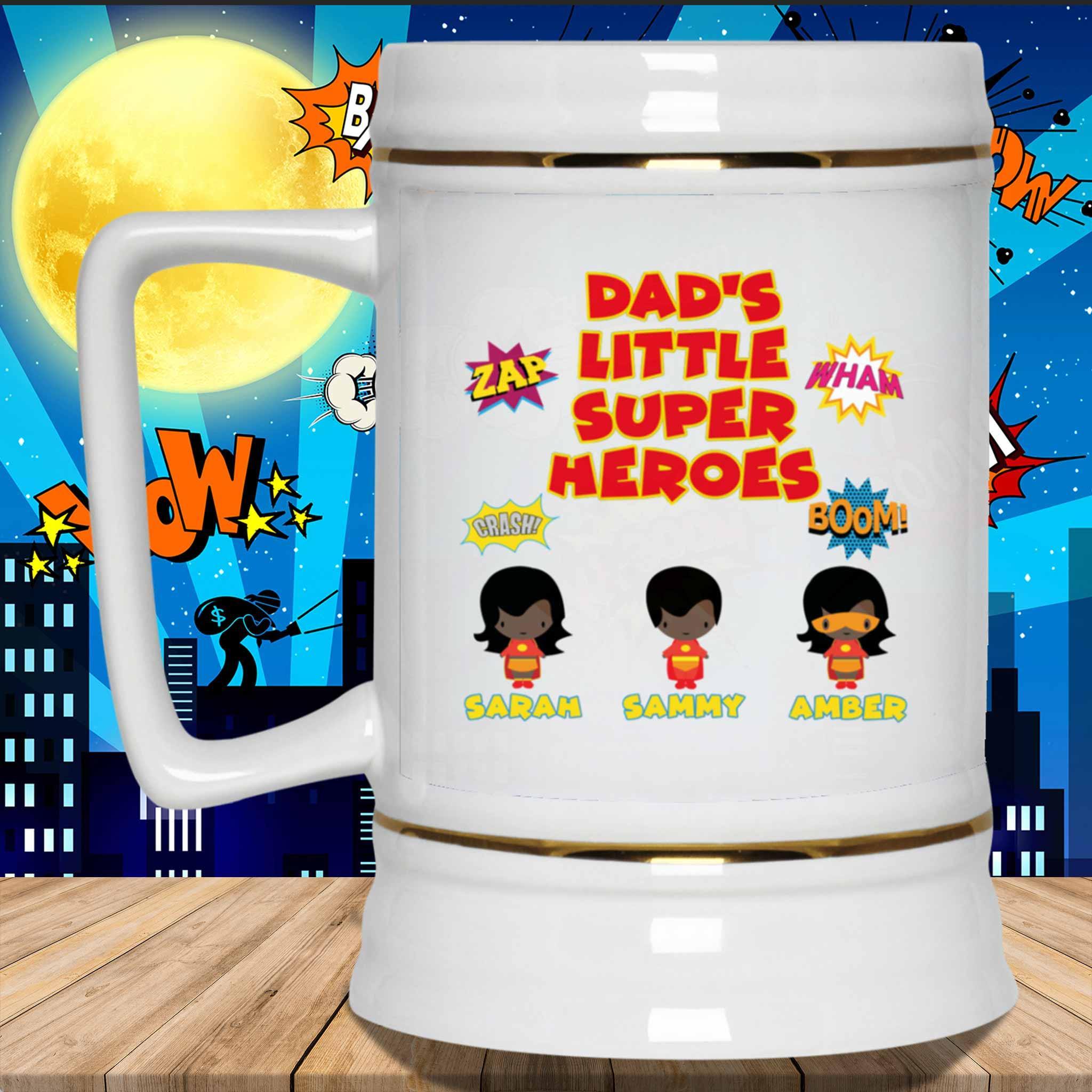 Dad's Little Super Heroes Custom Personalized 22oz Mug Stein Dad's Little Super Heroes Custom Personalized 22oz Mug Stein