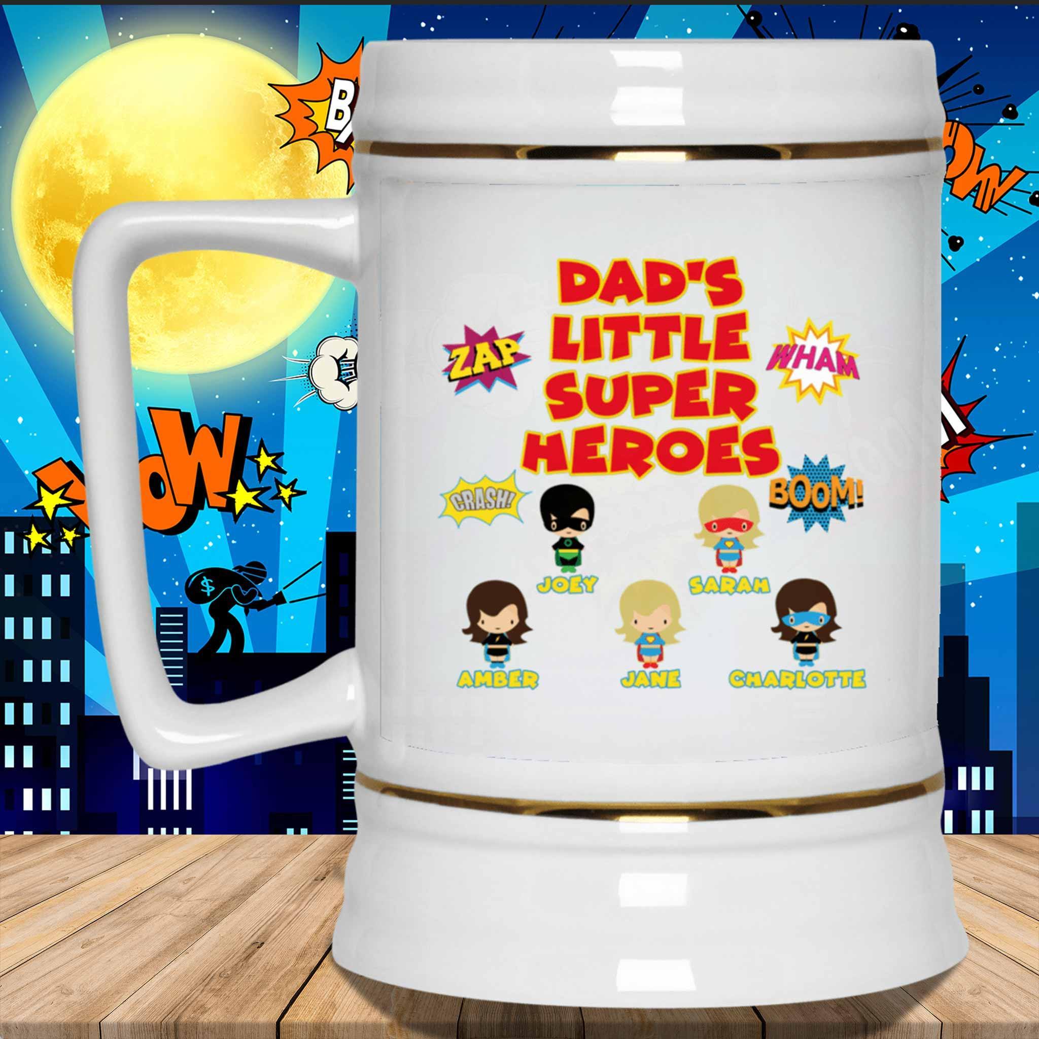 Dad's Little Super Heroes Custom Personalized 22oz Mug Stein Dad's Little Super Heroes Custom Personalized 22oz Mug Stein