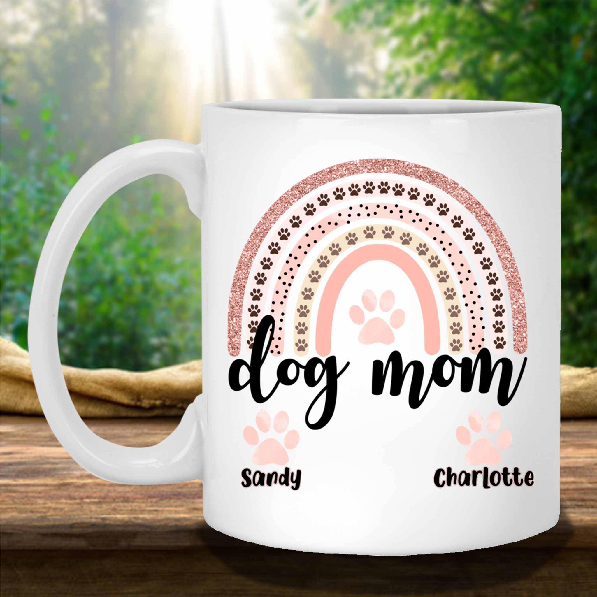 Dog Mom Rose Blush Rainbow Custom Personalized Coffee Mug Dog Mom Rose Blush Rainbow Custom Personalized Coffee Mug