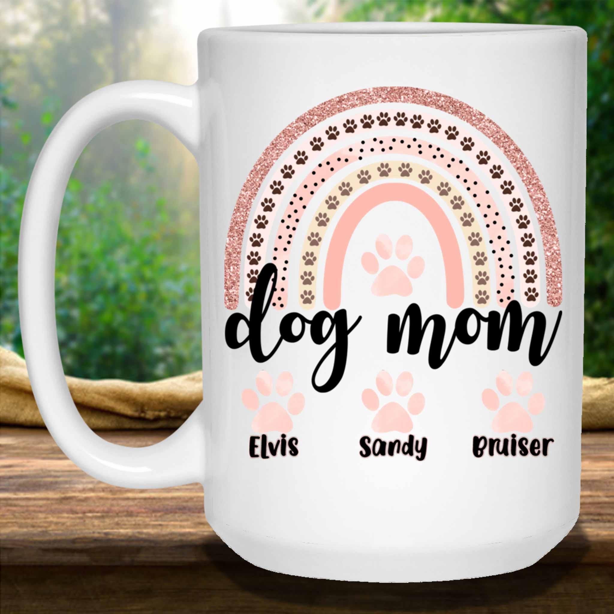 Dog Mom Rose Blush Rainbow Custom Personalized Coffee Mug Dog Mom Rose Blush Rainbow Custom Personalized Coffee Mug