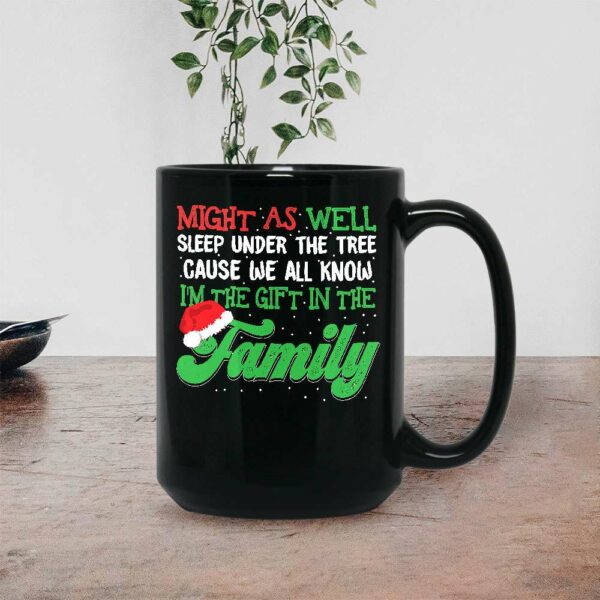 Might As Well Sleep Under The Tree Christmas Mug