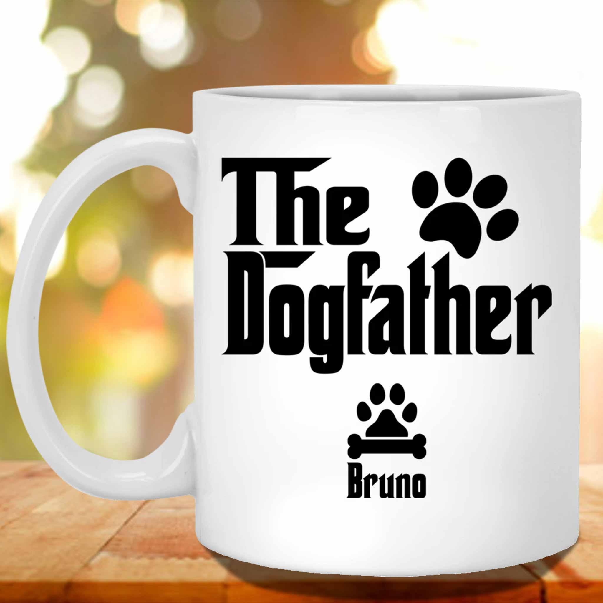 The Dogfather Custom Personalized Coffee Mug The Dogfather Custom Personalized Coffee Mug