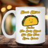 You’re The Only Meat For My Taco Personalized White Coffee Mugs