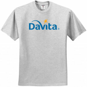 DAVITA Kidney Dialysis Center T-shirt