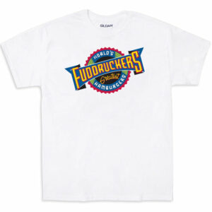 FUDDRUCKERS Restaurant Chain T-shirt