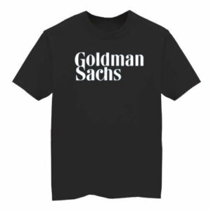 GOLDMAN SACHS Investment Banker T-shirt