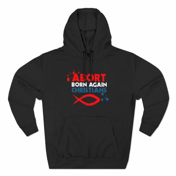 Abort Born Again Christians
