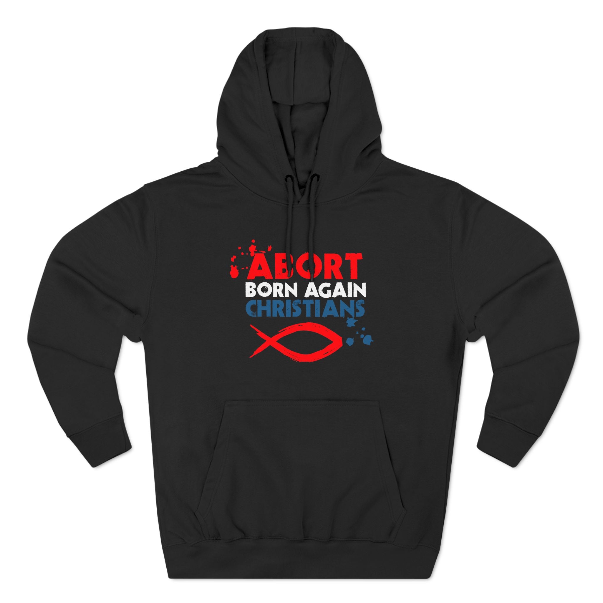 Abort Born Again Christians Abort Born Again Christians