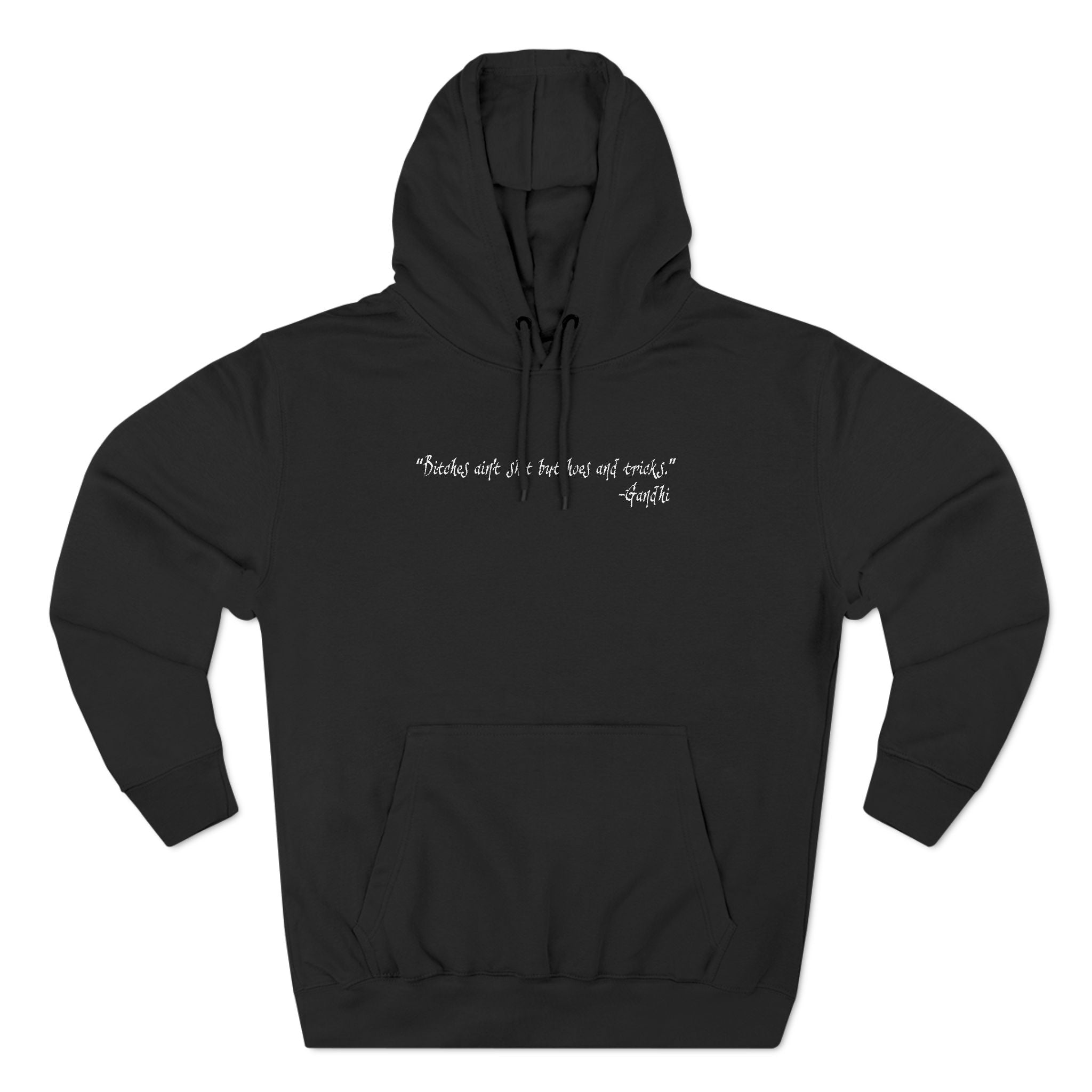 Bitches Ain't Shit But Hoes And Tricks - Gandhi Bitches Ain't Shit But Hoes And Tricks - Gandhi