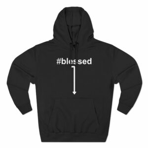 #Blessed