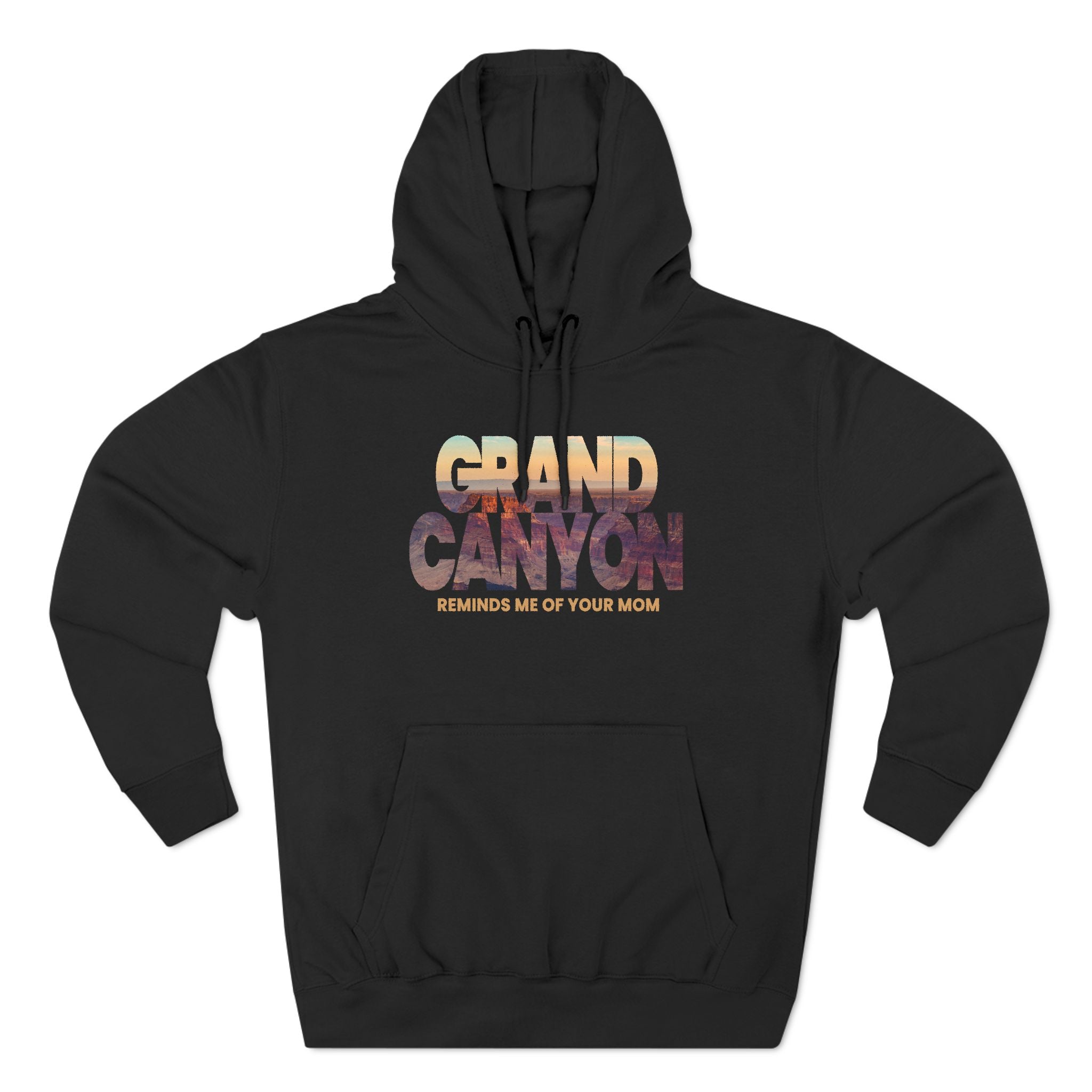 Grand Canyon - Reminds Me Of Your Mom Grand Canyon - Reminds Me Of Your Mom