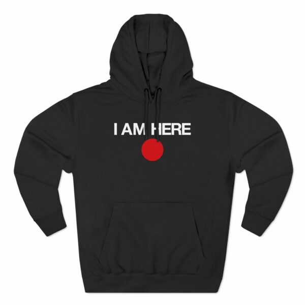 I Am Here