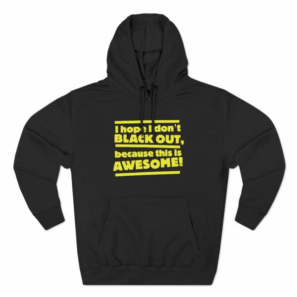 I Hope I Don’t Black Out Because This Is Awesome!