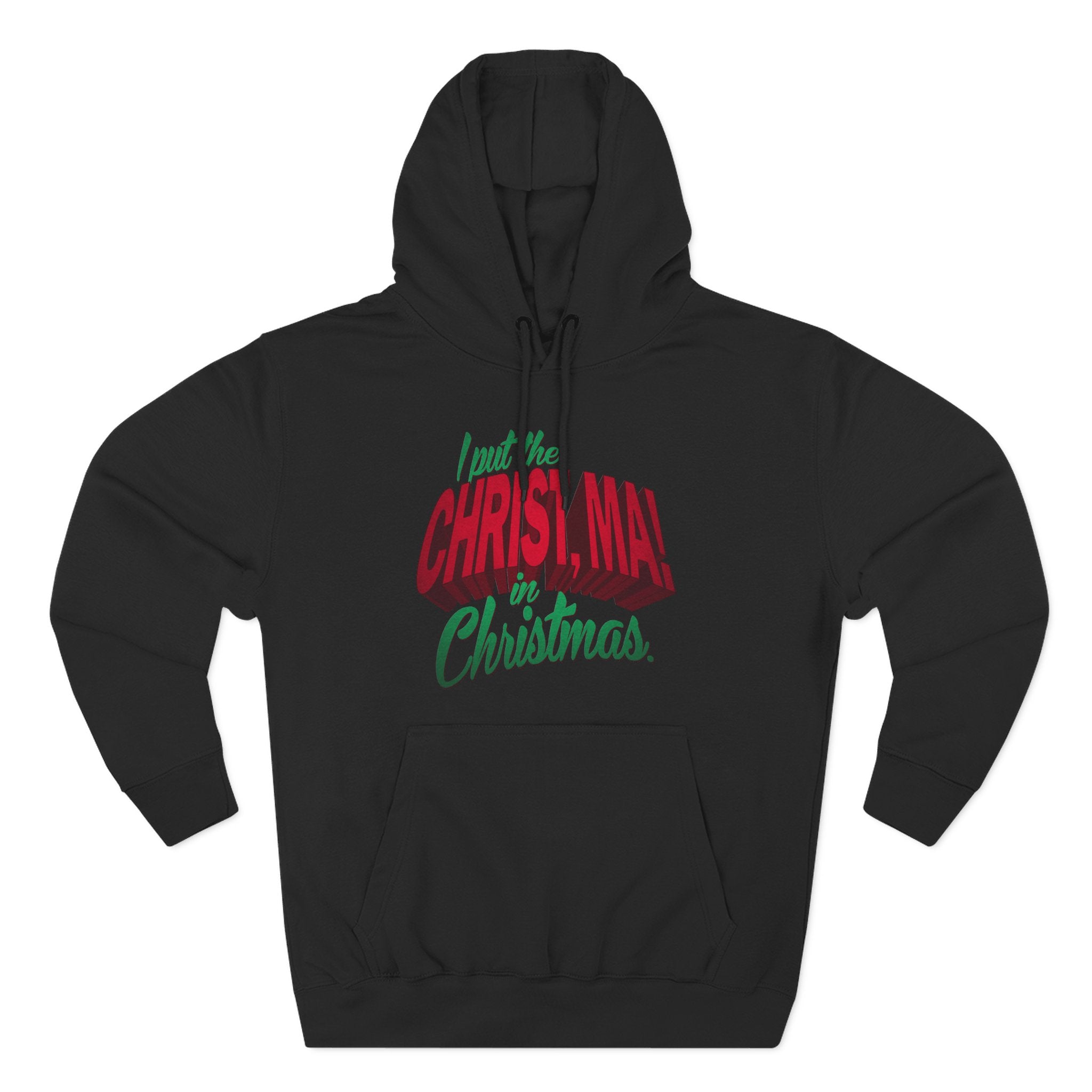 I Put The Christ Ma! In Christmas I Put The Christ Ma! In Christmas