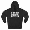 I Tested Positive For Being Fucking Awesome