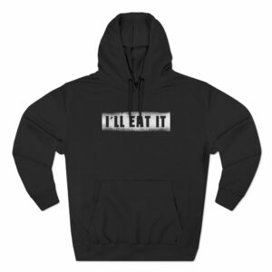 I’ll Eat It