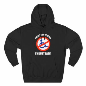 I’m Not Handicapped – I’m Just Lazy