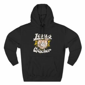Jesus Is A Cracker