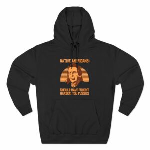 Native Americans – Should Have Fought Harder You Pussies