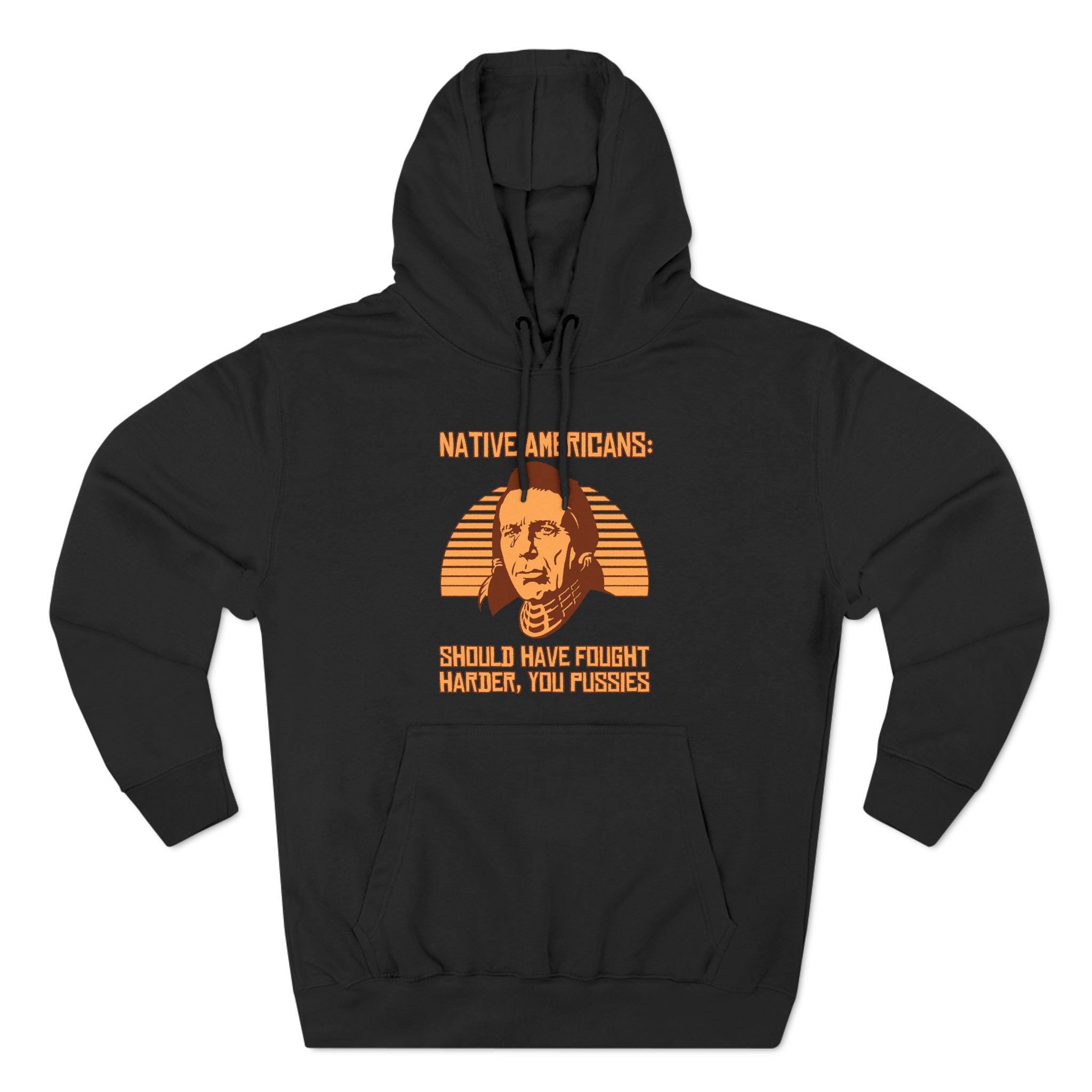 Native Americans - Should Have Fought Harder You Pussies Native Americans - Should Have Fought Harder You Pussies