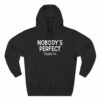Nobody’s Perfect, Especially You