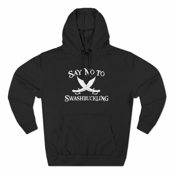 Say No To Swashbuckling