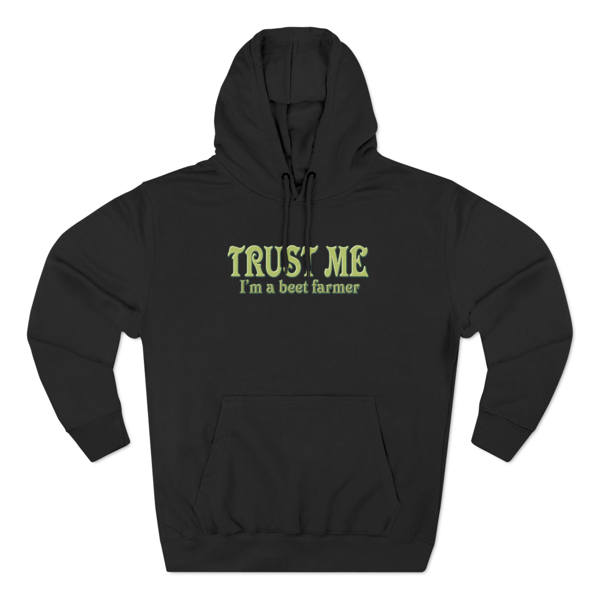 Trust Me- I'm A Beet Farmer Trust Me- I'm A Beet Farmer