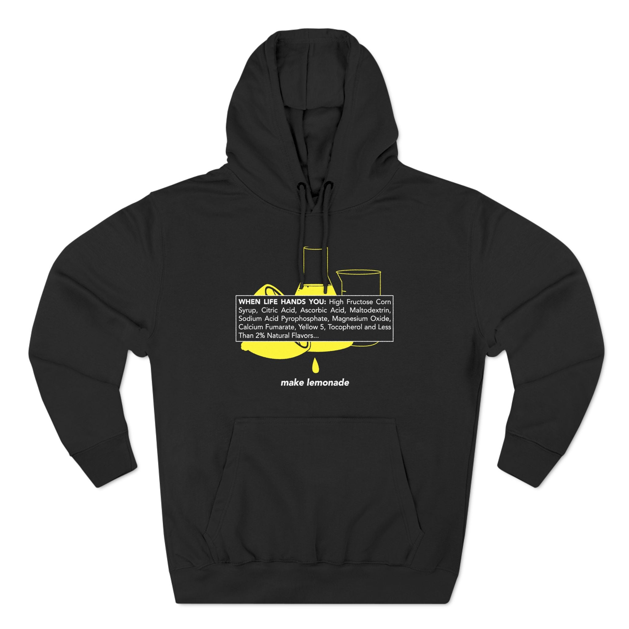 When Life Hands You High Fructose Corn Syrup Citric Acid... Make Lemonade When Life Hands You High Fructose Corn Syrup Citric Acid... Make Lemonade